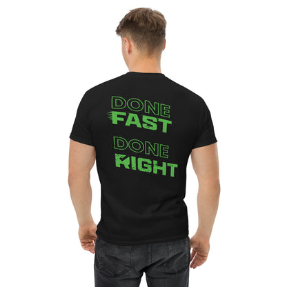 Unisex Done Fast Done Right classic tee